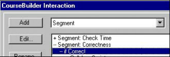 CourseBuilder Interaction dialog box - Selecting the if Correct condition